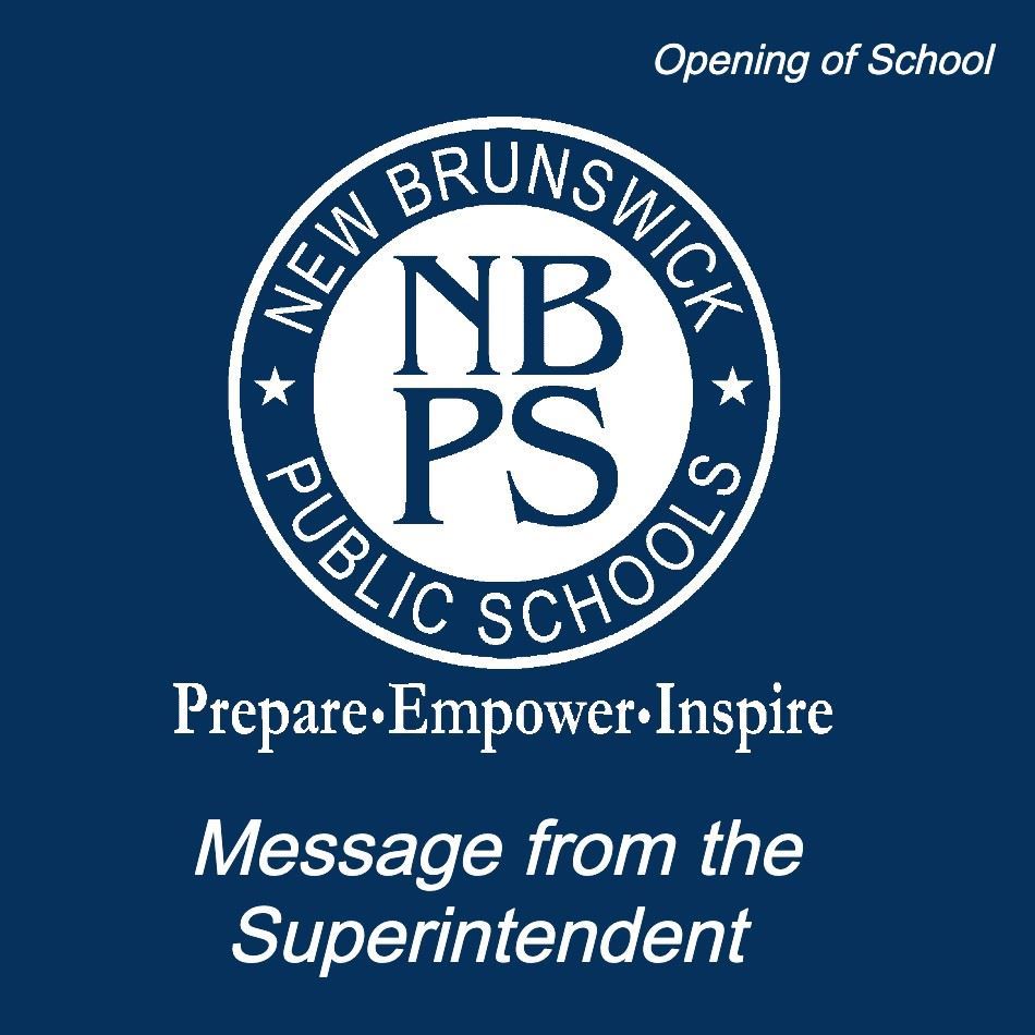 Opening of School Message from the Superintendent 